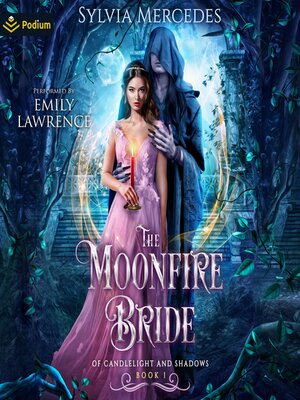 cover image of The Moonfire Bride
